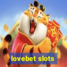 lovebet slots